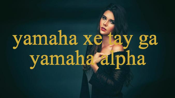 Khám Phá Thế Giới Giải Trí Đỉnh Cao Với Yamaha Xe Tay Ga Yamaha Alpha Một Hành Trình Không Thể Bỏ Qua